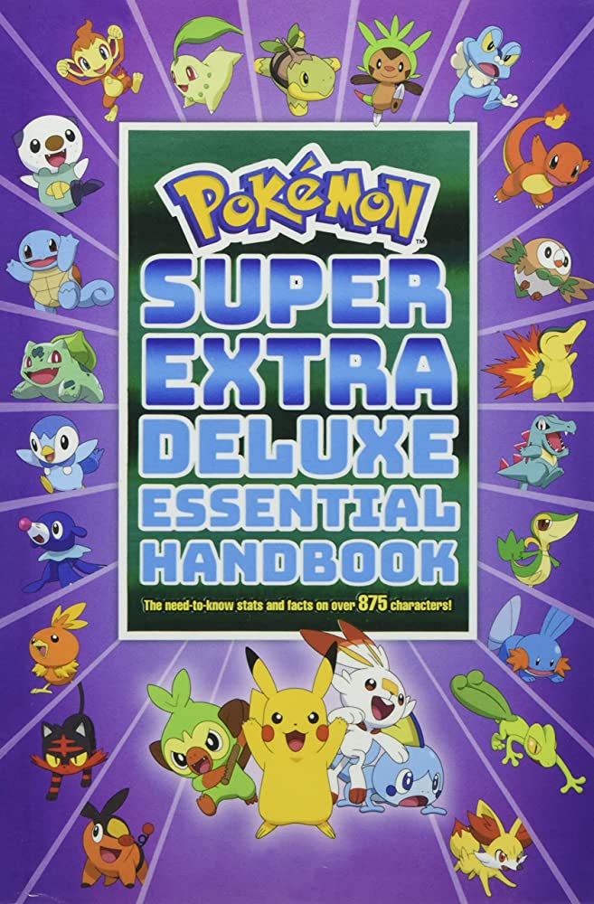 Pokemon: Super Extra Deluxe Essential Handbook