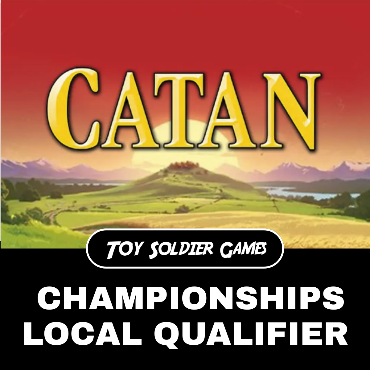 Catan Local Qualifier (May 24th 2026)