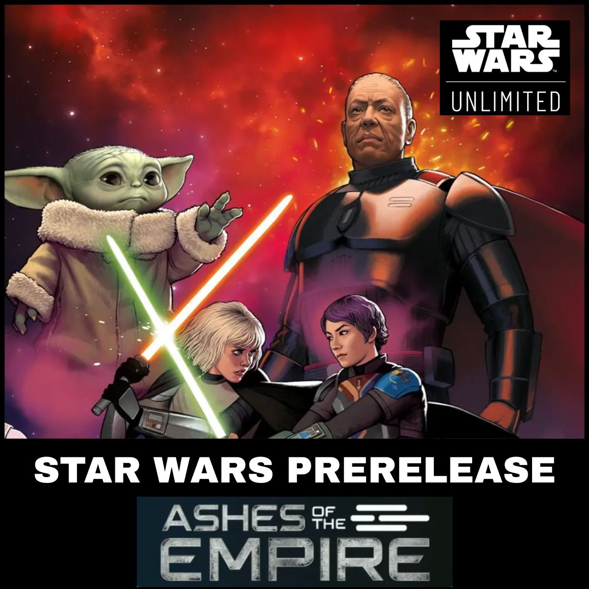 SWU Ashes of the Empire Prerelease July 14 2026