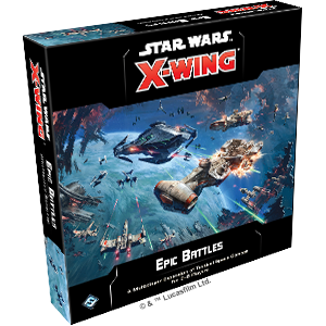 X-Wing 2E Epic Battles Multiplayer Expansion